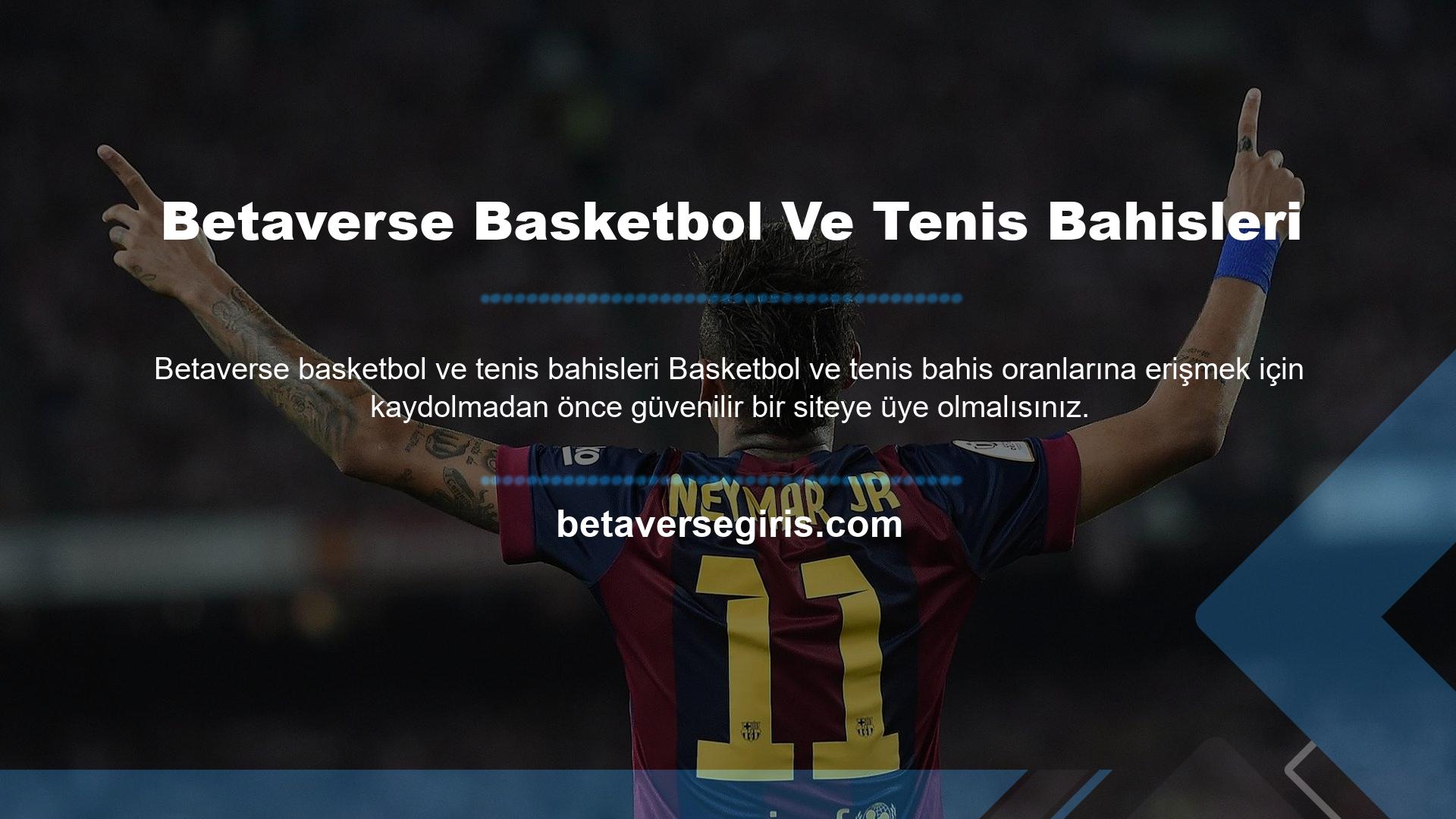 Betaverse Basketbol Ve Tenis Bahisleri