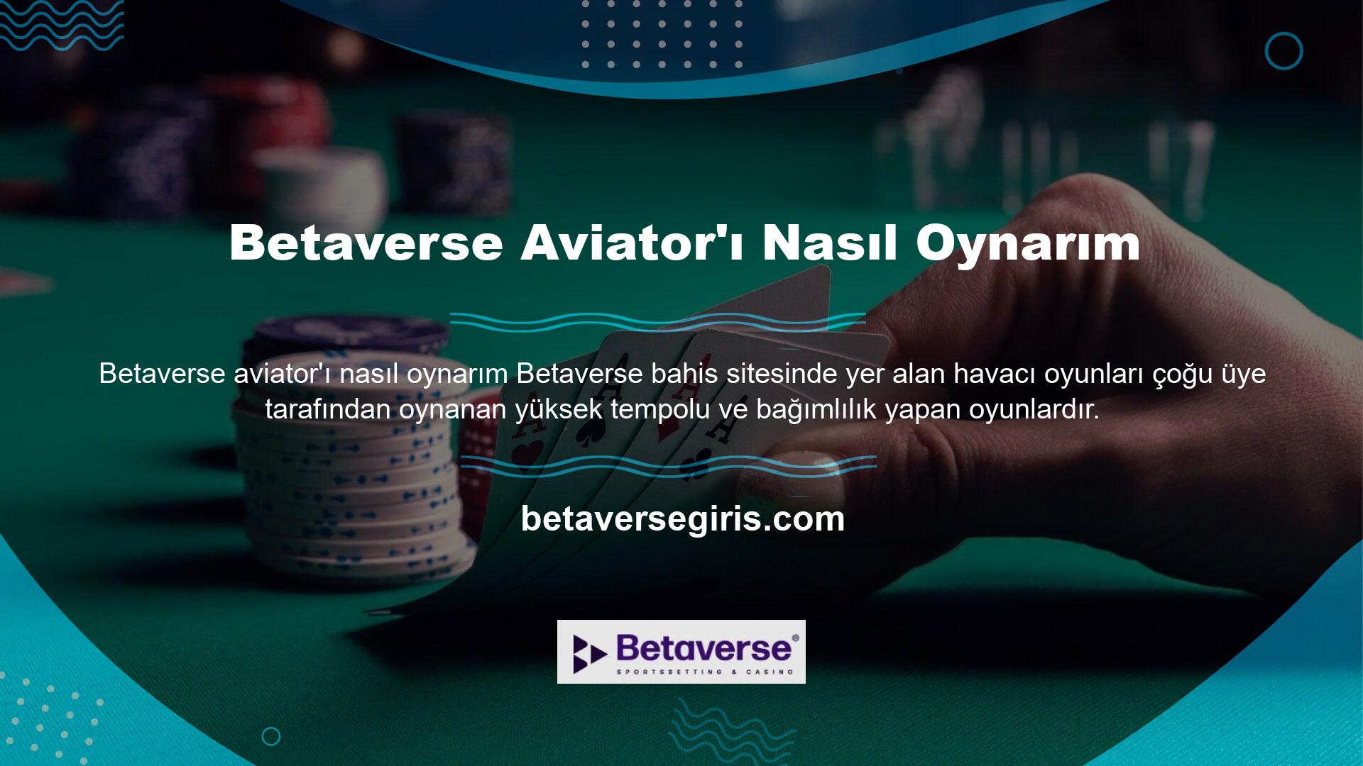 Betaverse Aviator'ı Nasıl Oynarım