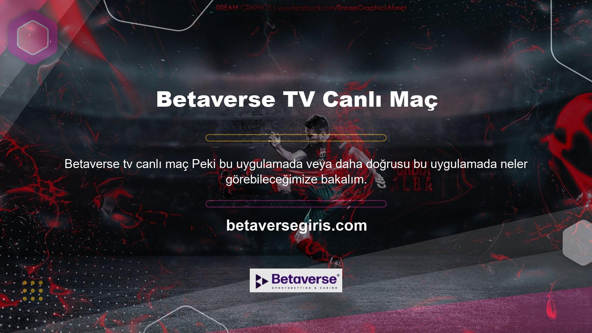 Betaverse TV Canlı Maç